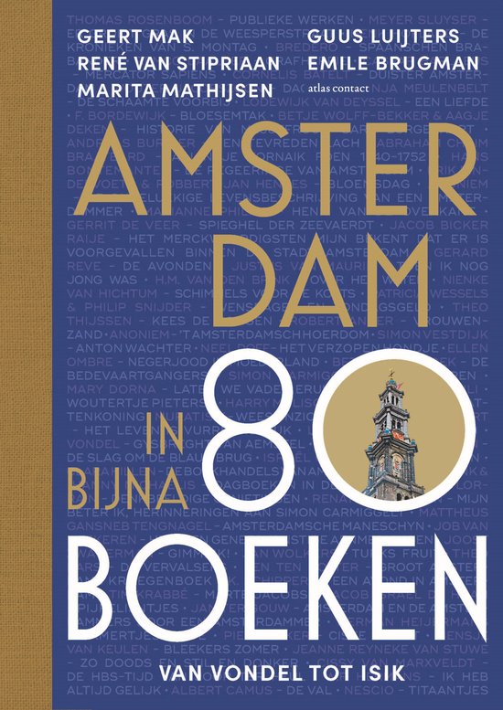 Titel 'Amsterdam in bijna 80 boeken' in grote letters, met een foto van een gebouw.