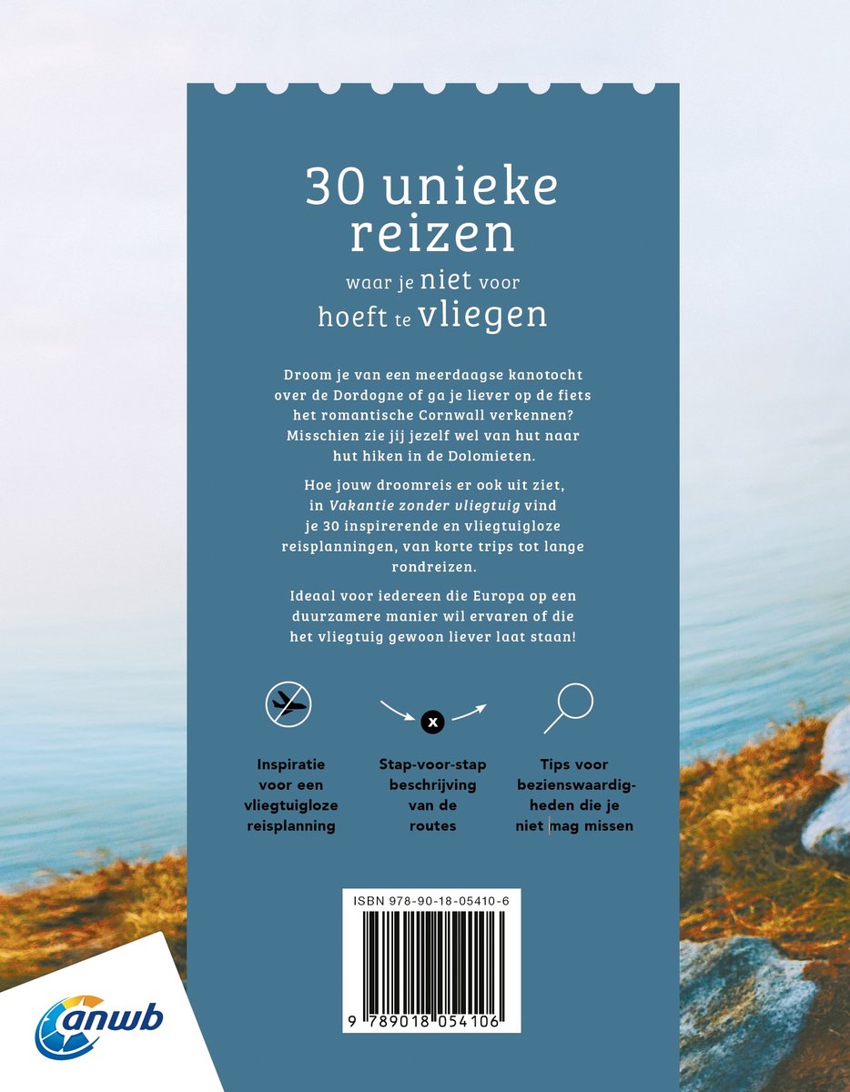 Boekomslag 'Vakantie zonder vliegtuig'. Beschrijft 30 unieke reizen zonder vliegen. Met ANWB-logo.