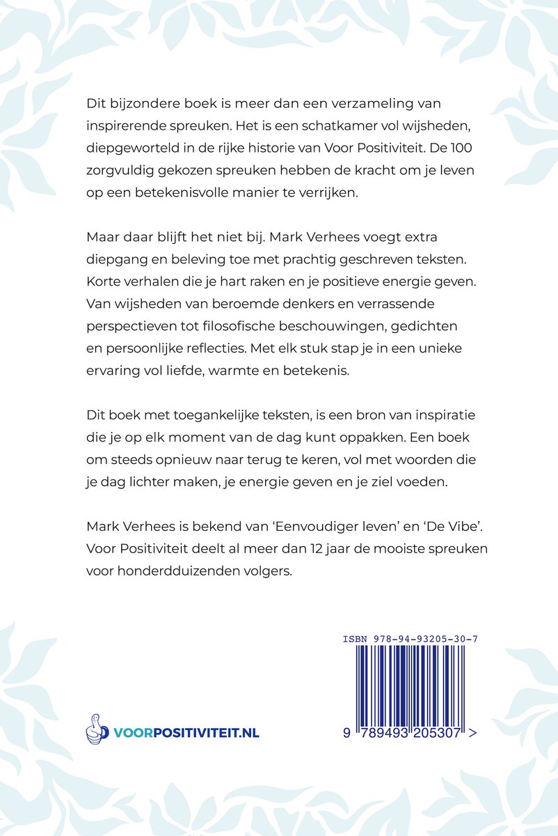 Boek met inspirerende spreuken en teksten van Mark Verhees, ISBN 978-94-93205-30-7.