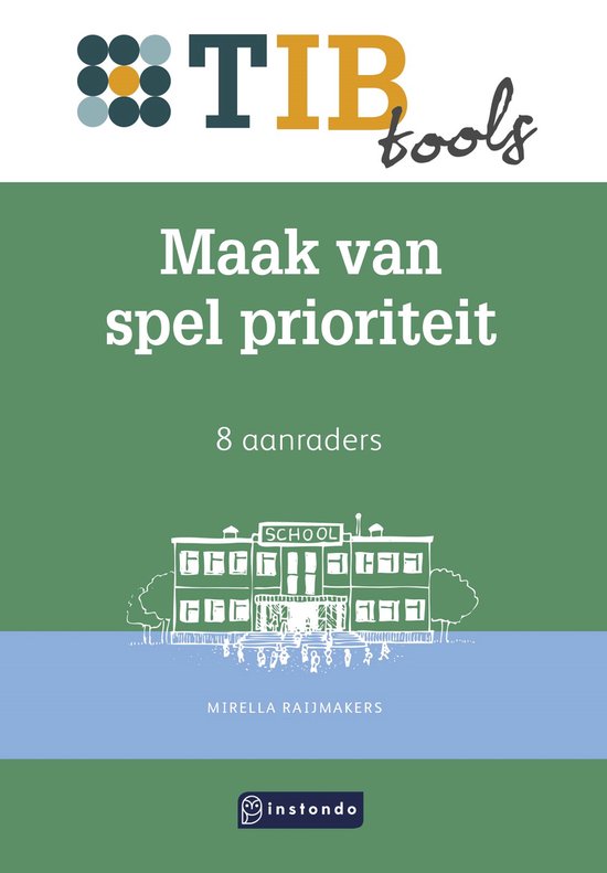 TIBtools - Maak van spel prioriteit - cover
