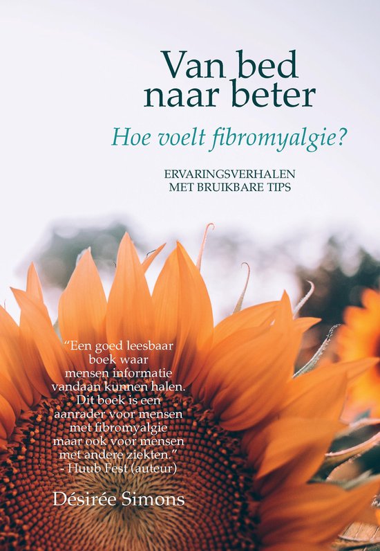 Van bed naar beter - Hoe voelt fibromyalgie?