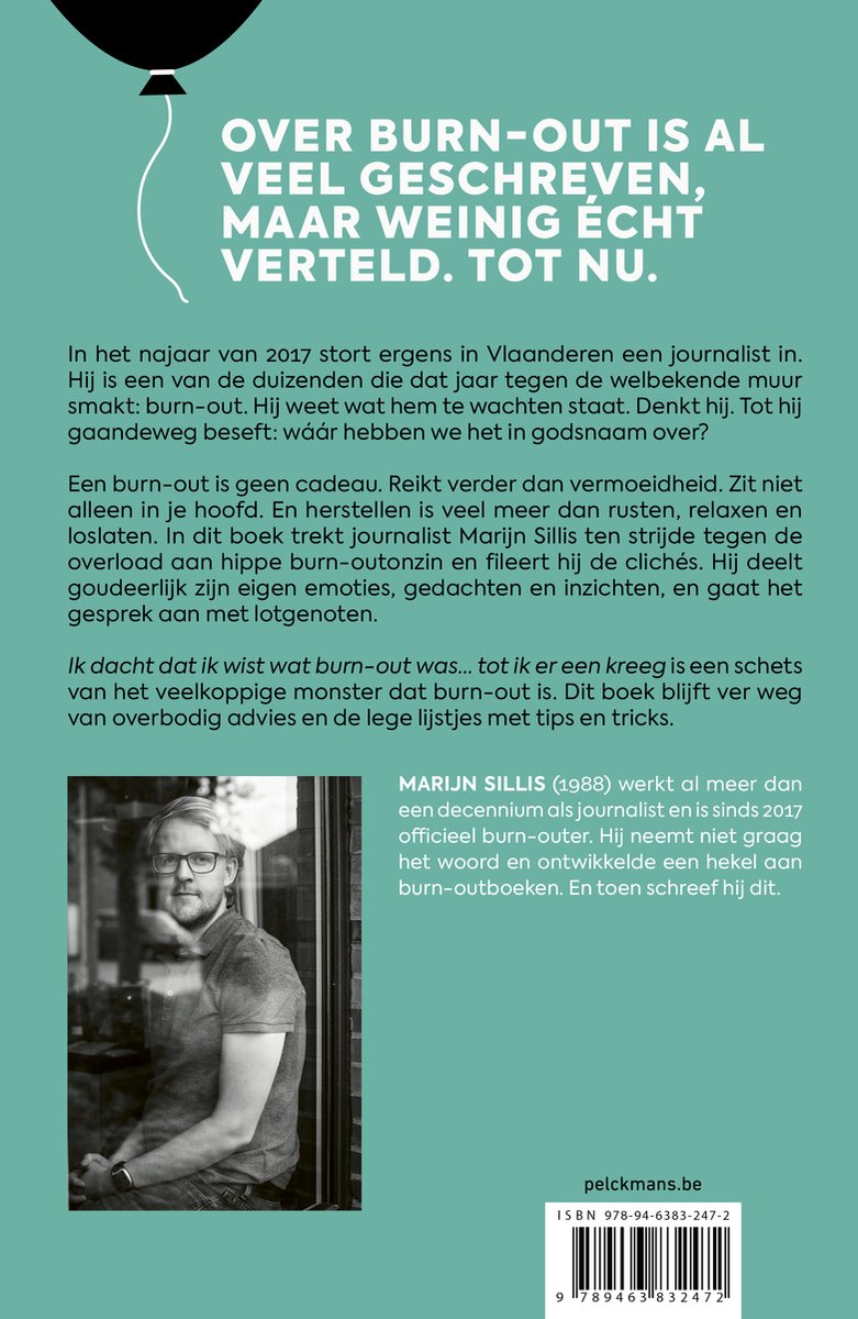 Boekomslag met titel "Over burn-out is al veel geschreven, maar weinig écht verteld. Tot nu". Foto van Marijn Sillis, auteur.