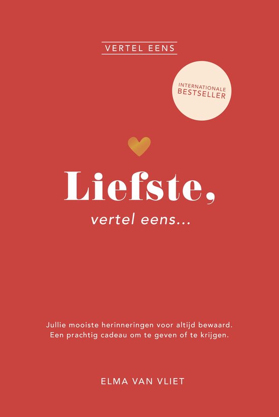 Vertel eens - Liefste, vertel eens