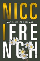 Boekcover met de titel 'NICCI FRENCH VANG ME ALS IK VAL' en bloemen.