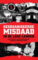 Georganiseerde misdaad in de Lage Landen-deel 3