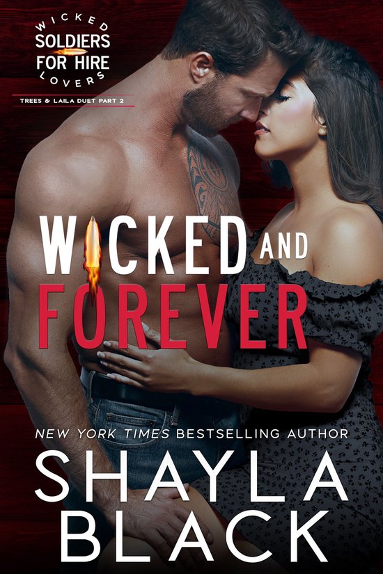 Wicked Lovers: Soldiers For Hire 6 - Wicked and Forever (Tre ... - cover
