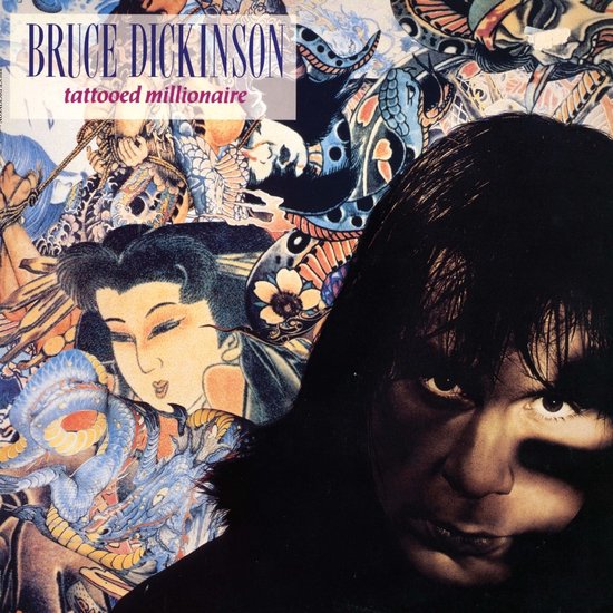 Bruce Dickinson - Tattooed Millionaire (LP)