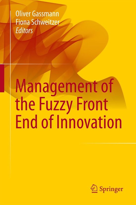 Management Of The Fuzzy Front End Of Innovation - cover