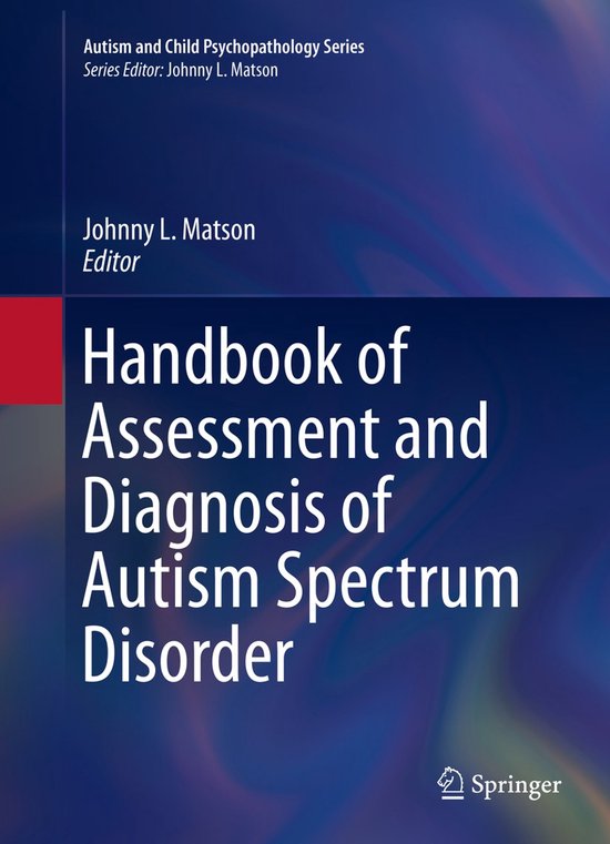 Handbook of Assessment and Diagnosis of Autism Spectrum Diso ... - cover