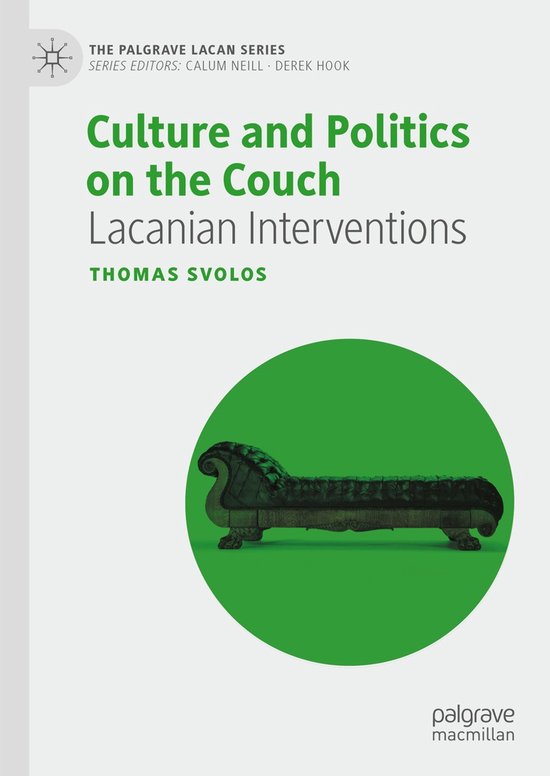 The Palgrave Lacan Series- Culture and Politics on the Couch - cover