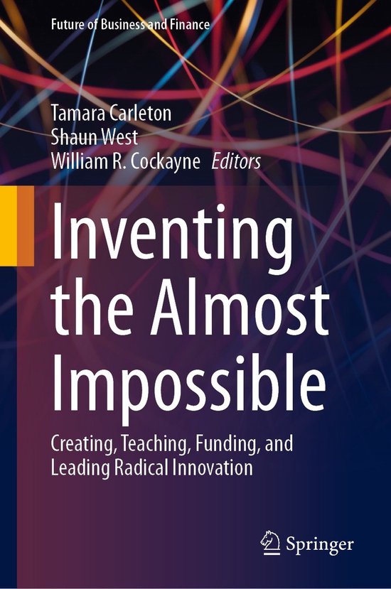 Future of Business and Finance- Inventing the Almost Impossi ... - cover