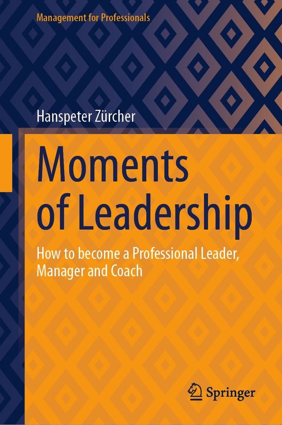 Management for Professionals- Moments of Leadership - cover