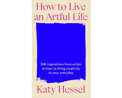 How To Live An Artful Life