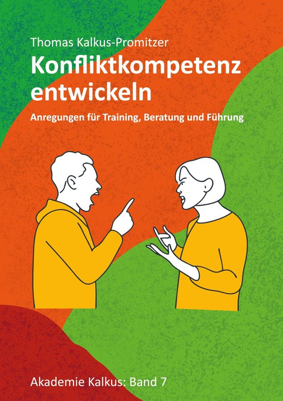 Akademie Kalkus 7 - Konfliktkompetenz entwickeln - cover