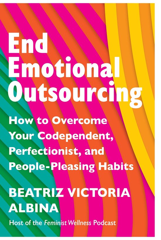 End Emotional Outsourcing - cover