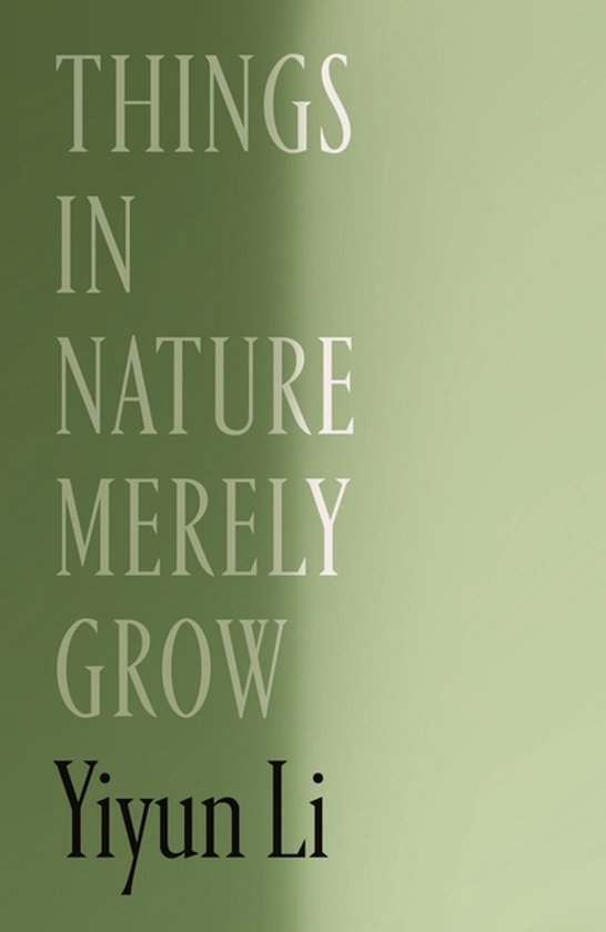 Things in Nature Merely Grow - cover