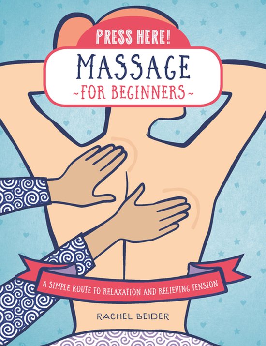 Press Here!- Press Here! Massage for Beginners - cover