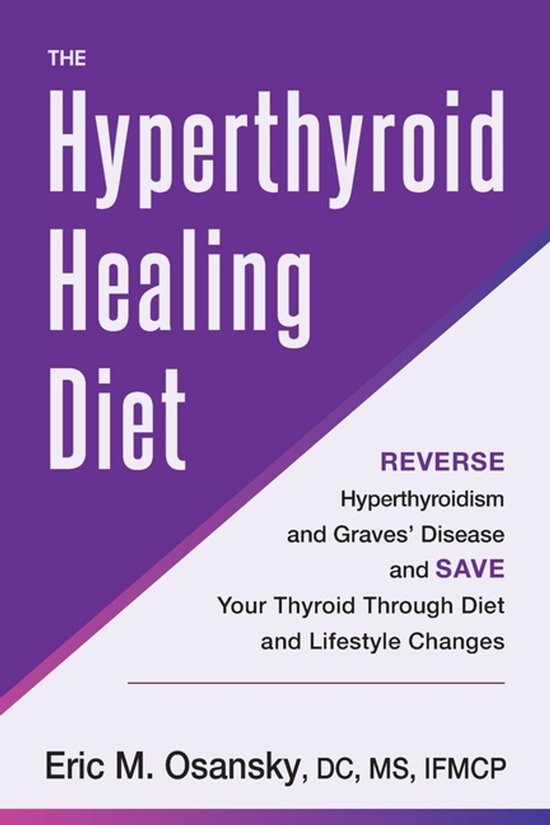 The Hyperthyroid Healing Diet - cover
