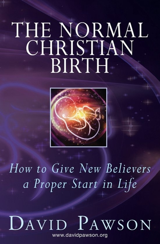 Boekomslag met de titel 'The Normal Christian Birth' en een afbeelding van een foetus in een glinsterende omhulling.
