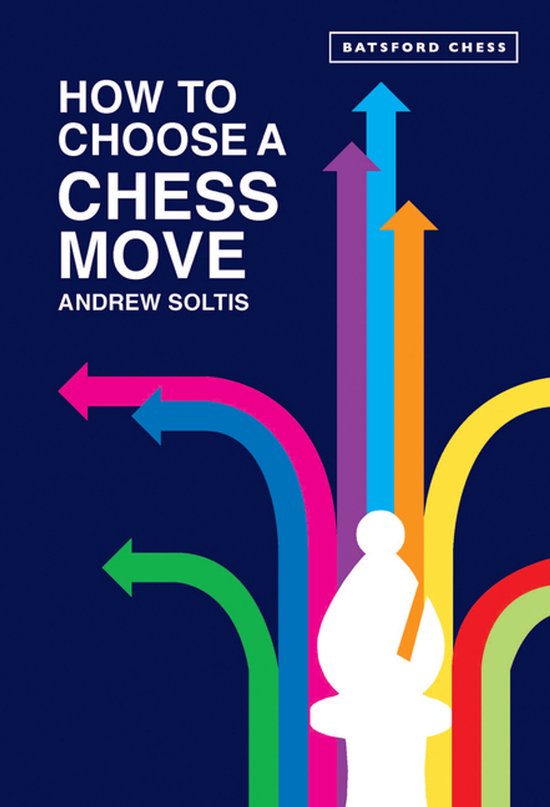 How to Choose a Chess Move - cover