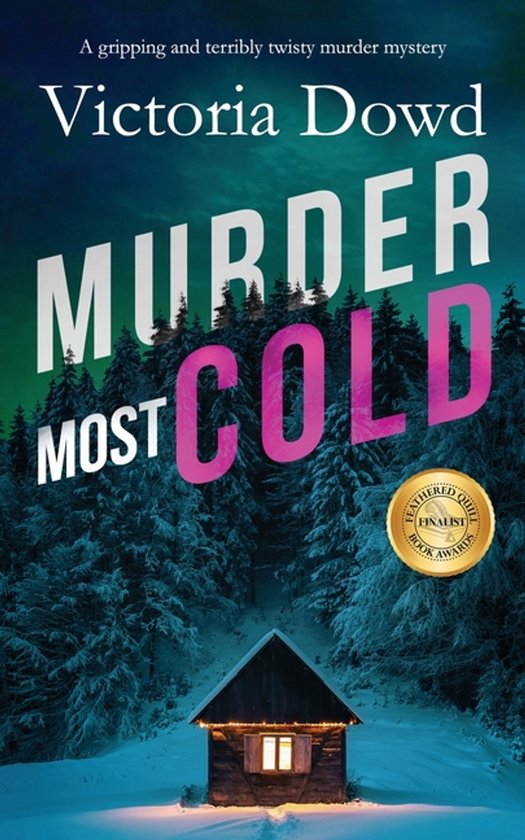 Smart Woman's Mystery- MURDER MOST COLD a gripping and terri ... - cover