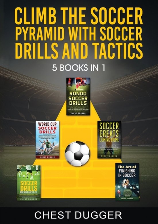 Climb the Soccer Pyramid with Soccer Drills and Tactics - cover