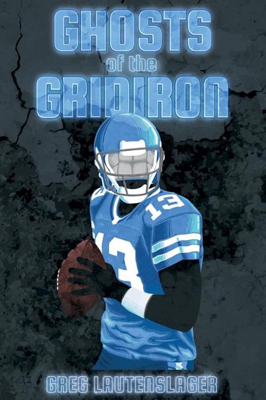 Ghosts of the Gridiron - cover
