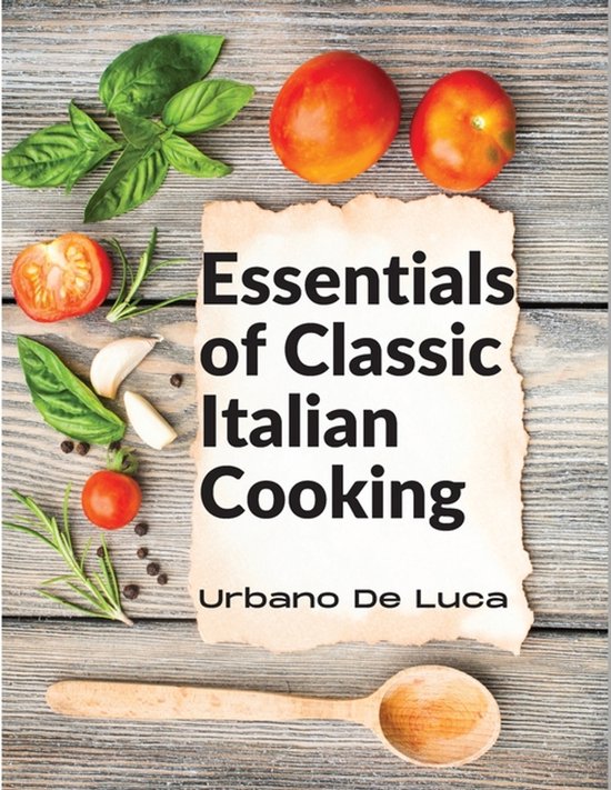 Essentials of Classic Italian Cooking - cover