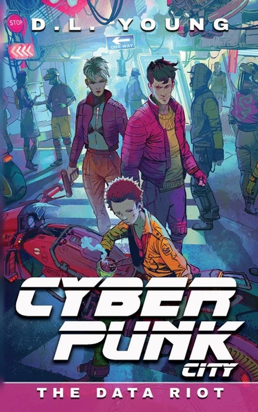 Cyberpunk City- Cyberpunk City Book Five - cover