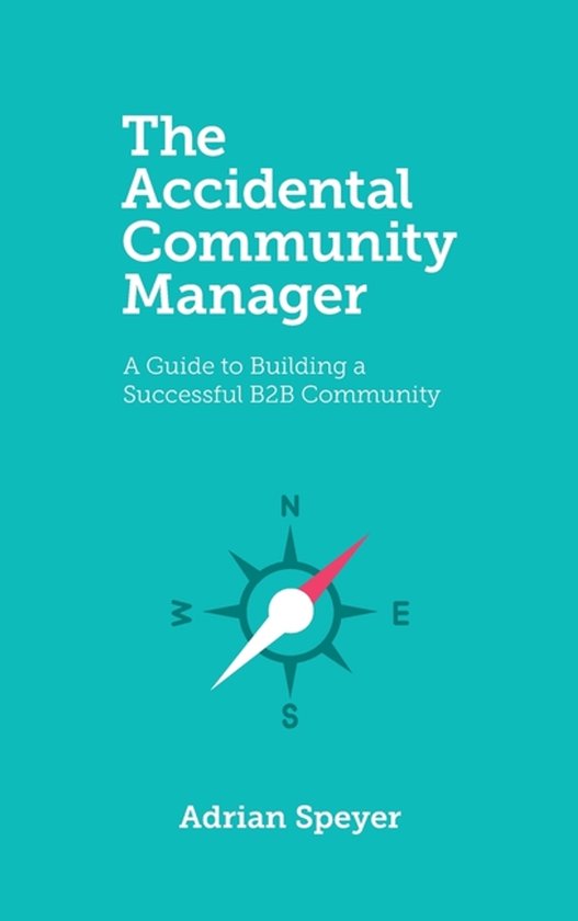 The Accidental Community Manager - cover