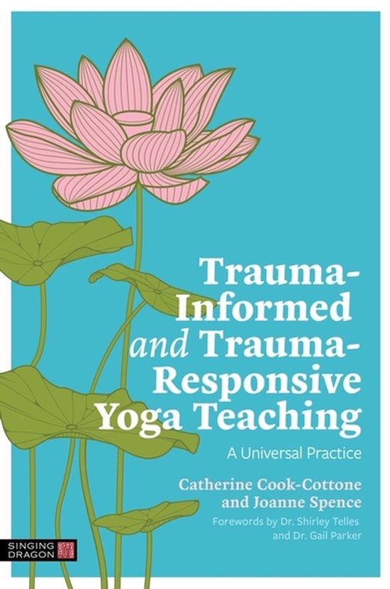 Trauma-Informed and Trauma-Responsive Yoga Teaching - cover