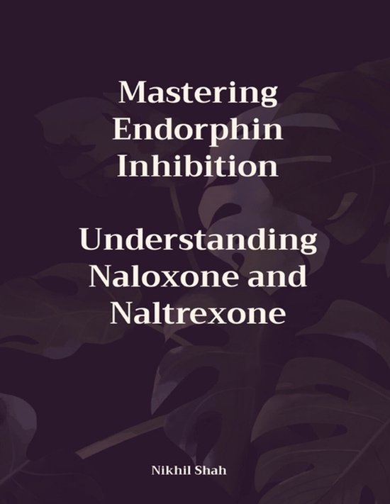 Mastering Endorphin Inhibition