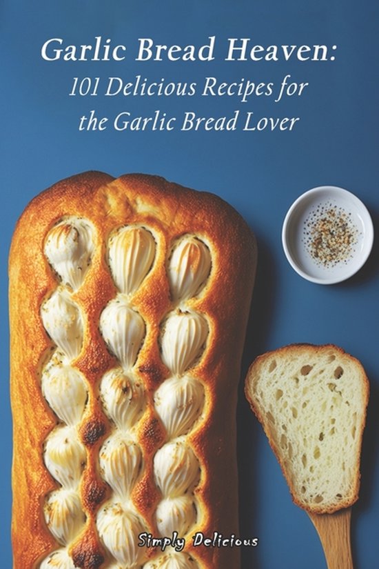 Garlic Bread Heaven - cover