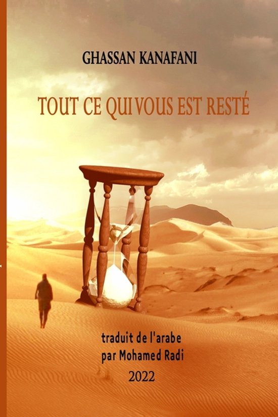 GHASSAN KANAFANI Tout ce qui vous est resté - cover