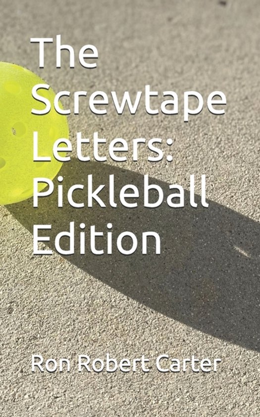 Pickleball Parodies-The Screwtape Letters - cover