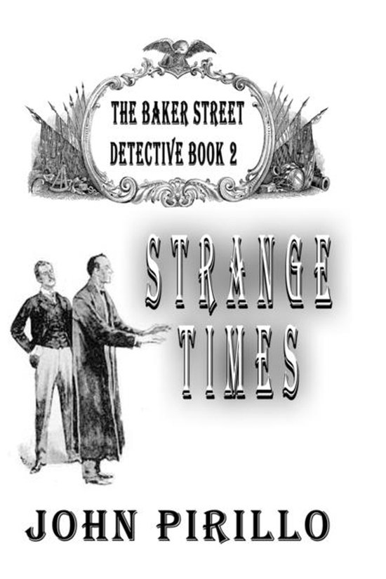 Strange Times, The Baker Street Detective 2 - cover