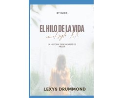 El Hilo de la vida en el siglo XX