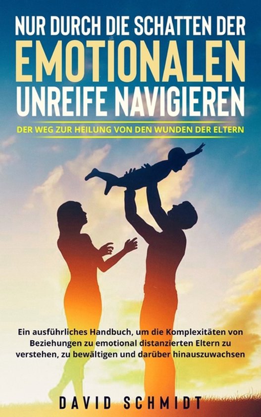 Nur durch die Schatten der emotionalen Unreife navigieren - cover