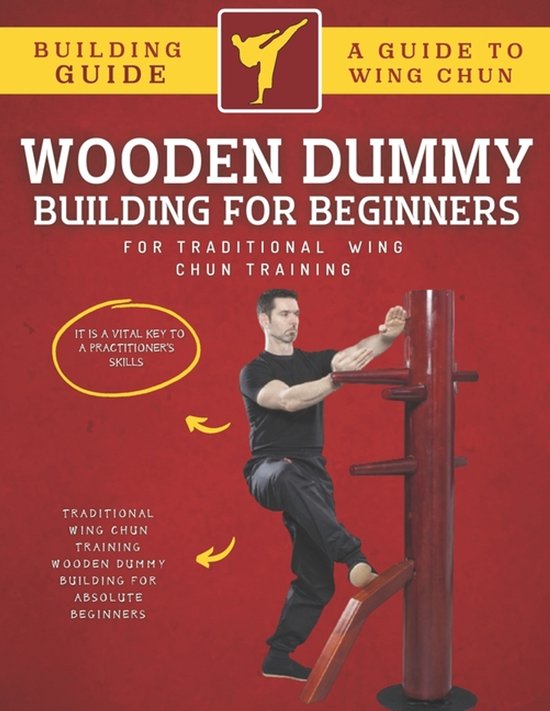 Wooden Dummy Building For Traditional Wing Chun Training For ... - cover