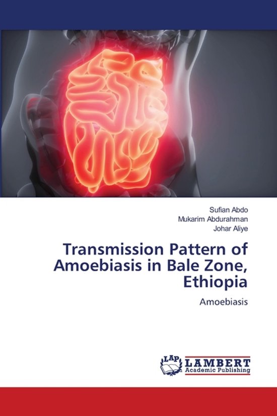 Transmission Pattern of Amoebiasis in Bale Zone, Ethiopia - cover