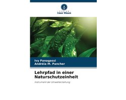 Lehrpfad in einer Naturschutzeinheit