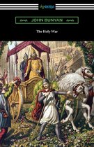 Boekomslag met de titel 'The Holy War' van John Bunyan. Een veldslag wordt afgebeeld met strijdwagens, paarden, soldaten en koninklijke figuren.