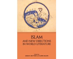 Islam and New Directions in World Literature