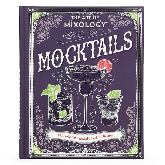 The Art of Mixology-The Art of Mixology: Mocktails - cover