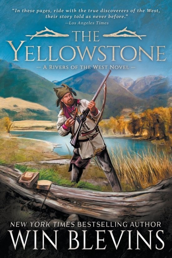 Rivers of the West-The Yellowstone