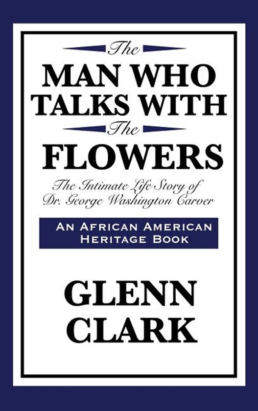 The Man Who Talks with the Flowers