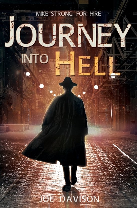 Mike Strong: For Hire- Journey Into Hell - cover