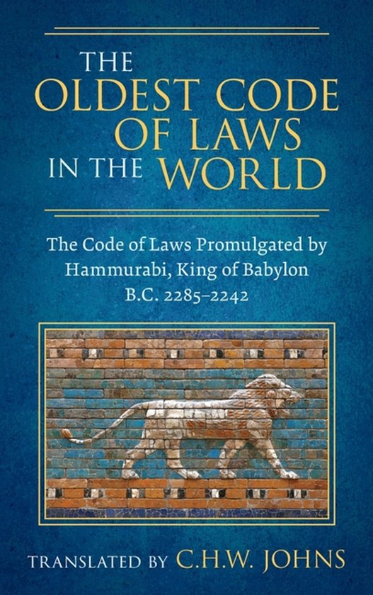 The Oldest Code of Laws in the World [1926] - cover
