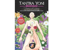 Tantra Yoni Massage the Dance of Ecstasy