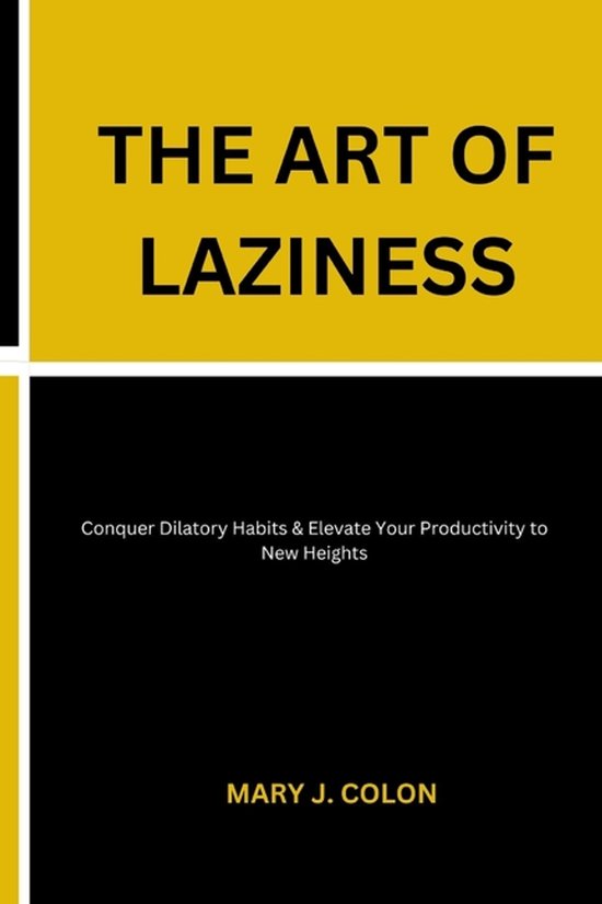The Art of Laziness - cover